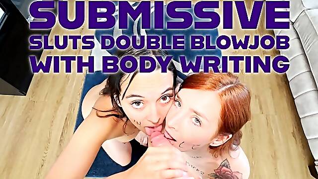Submissive Sluts Double Blowjob With Body Writing